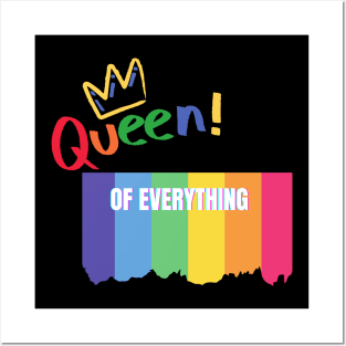 Queen of Everything Posters and Art